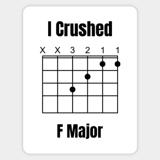 I Crushed F Major, guitar chord Sticker